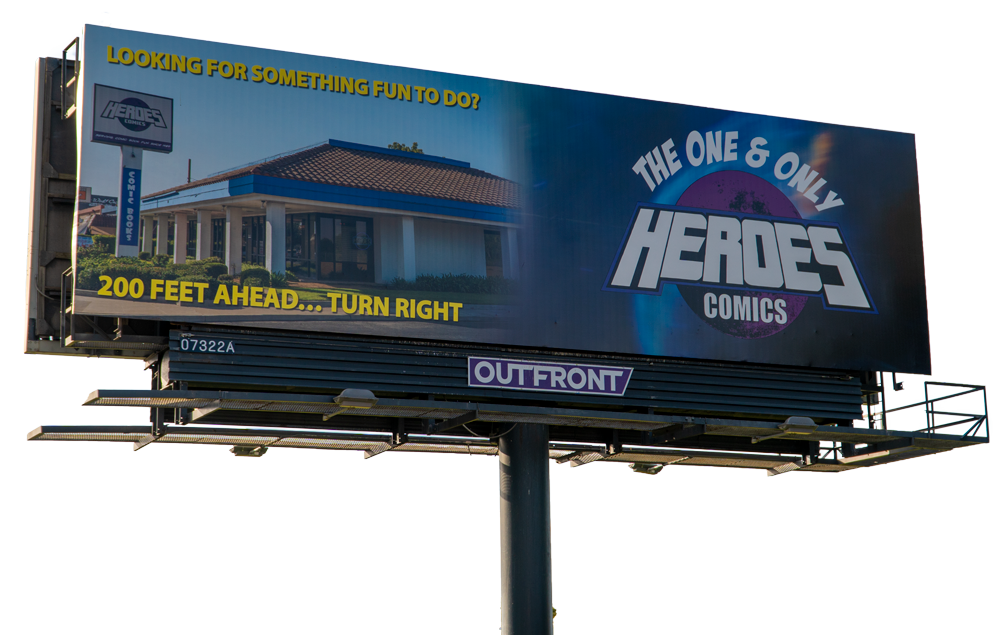 Image of a real billboard for Heroes Comics